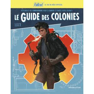 FALLOUT : LE GUIDE DES COLONIESFALLOUT PLEINS DE NOUVELLES ORIGINES...