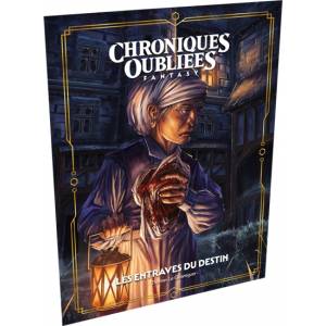 CHRONIQUES OUBLIEES FANTASY 2 : LES ENTRAVES DU DESTINCHRONIQUES OU...