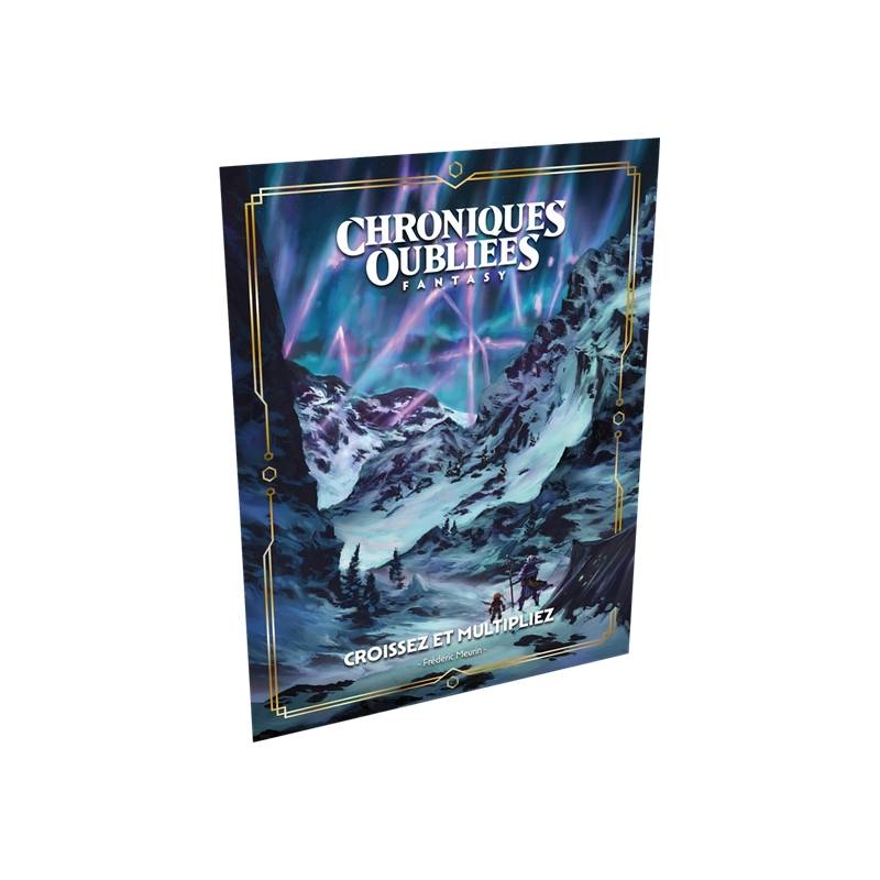 CHRONIQUES OUBLIEES FANTASY 2 : CROISSEZ ET MULTIPLIEZCHRONIQUES OU... CHRONIQUES OUBLIEES FANTASY 2 : CROISSEZ ET MULTIPLIEZCHRONIQUES OU...