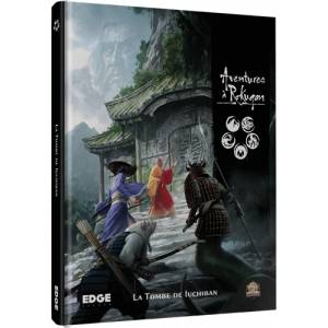 AVENTURES A ROKUGAN : LA TOMBE D'IUCHIBANLA LEGENDE DES 5 ANNEAUX C...