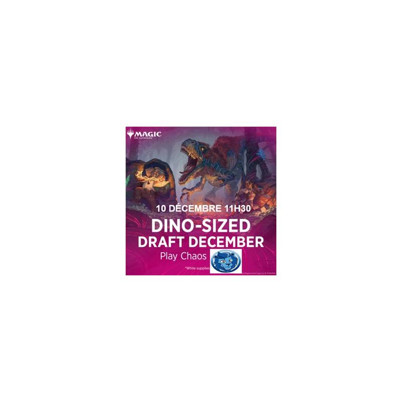 DINO-SIZED CHAOS PAQUET SCELLE DIMANCHE 10 DECEMBRE DINO-SIZED CHAOS PAQUET SCELLE DIMANCHE 10 DECEMBRE