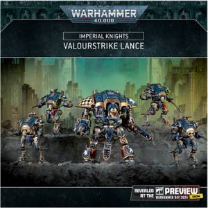 WARHAMMER 40K : BATTLEFORCE IMPERIAL KNIGHT VALOURSTRIKE LANCE FR W...