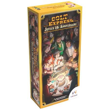 JEUX DE SOCIETE COLT EXPRESS : JOYEUX 10e ANNIVERSAIRE