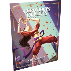 CHRONIQUES OUBLIEES FANTASY 2 : MORTELLE XELYSCHRONIQUES OUBLIEES M...