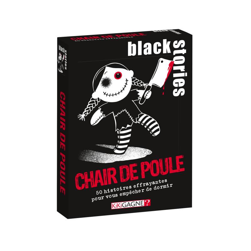 BLACK STORRIES : CHAIR DE POULEACCUEIL LA CHAIR DE POULE VA VOUS TI...