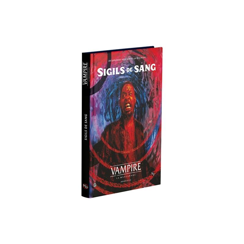 VAMPIRE LA MASCARADE V5 : SIGIL DE SANGVAMPIRE Le sang s’écoule dan... VAMPIRE LA MASCARADE V5 : SIGIL DE SANGVAMPIRE Le sang s’écoule dan...