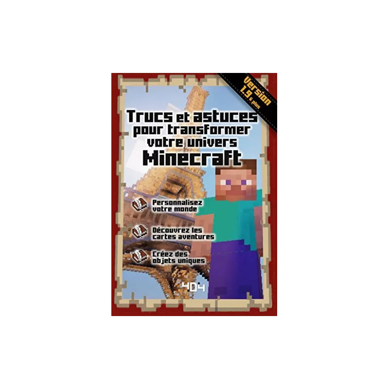 TRUCS ET ASTUCES POUR TRANSFORMER VOTRE UNIVERS MINECRAFTLIVRES JEUX TRUCS ET ASTUCES POUR TRANSFORMER VOTRE UNIVERS MINECRAFTLIVRES JEUX