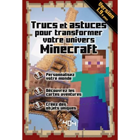 TRUCS ET ASTUCES POUR TRANSFORMER VOTRE UNIVERS MINECRAFTLIVRES JEUX