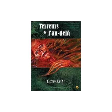 CTHULHU TERREUR DE L'AU-DELAAPPEL DE CTHULHU