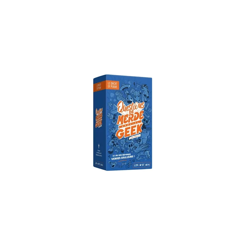 JEUX DE SOCIETE QUESTIONS DE MERDE SPECIAL GEEK JEUX DE SOCIETE QUESTIONS DE MERDE SPECIAL GEEK