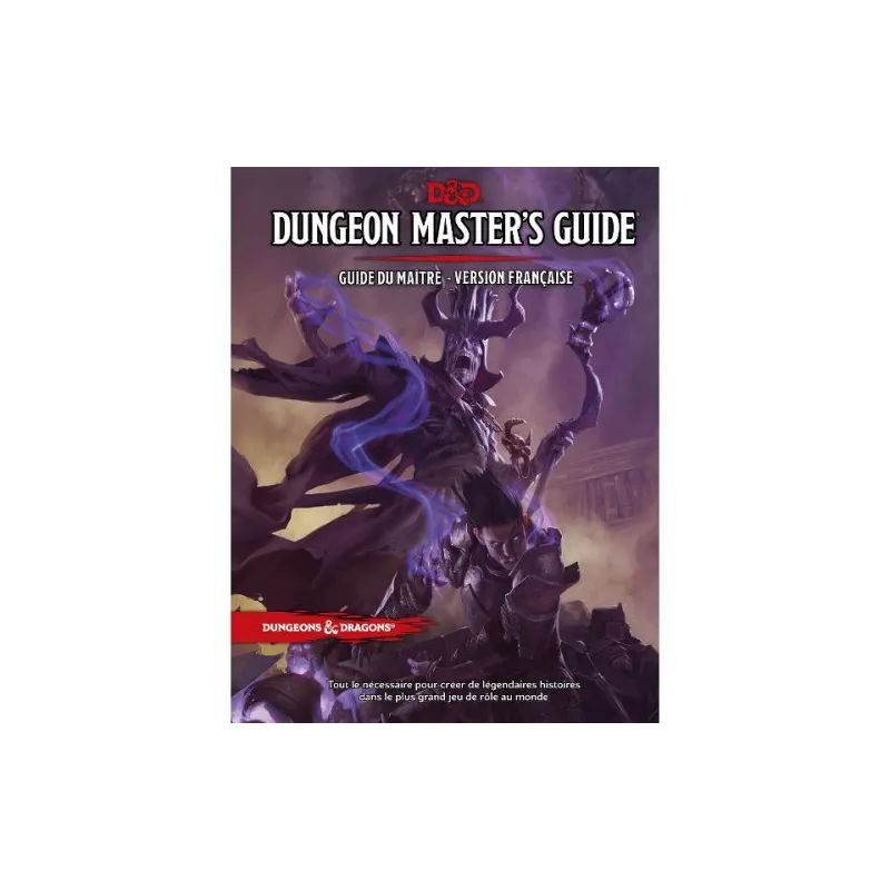 D&D 5 GUIDE DU MAITRE FRDUNGEONS & DRAGONS Passionnez et inspirez v... D&D 5 GUIDE DU MAITRE FRDUNGEONS & DRAGONS Passionnez et inspirez v...