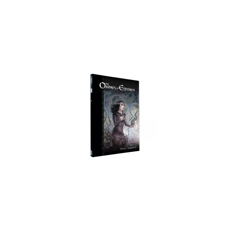 LES OMBRES D ESTEREN 3 DEARG EPISODE 3 LES OMBRES D ESTEREN 3 DEARG EPISODE 3