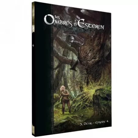 LES OMBRES D ESTEREN 3 DEARG EPISODE 4