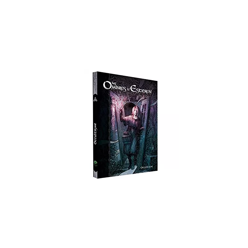 LES OMBRES D'ESTEREN OCCULTISMELES OMBRES D'ESTEREN
