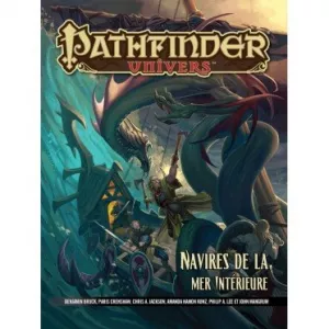 NAVIRES DE LA MER INTERIEUREPATHFINDER PATHFINDER UNIVERS : NAVIRES...