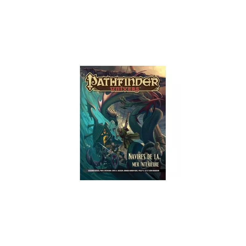 NAVIRES DE LA MER INTERIEUREPATHFINDER PATHFINDER UNIVERS : NAVIRES...