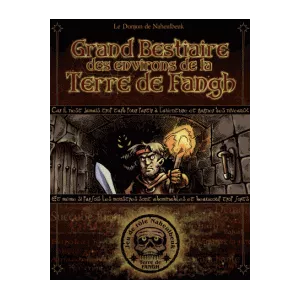 BESTIAIRE DES ENVIRONS DE LA TERRE DE FANGHAUTRES DONJON DE NAHEULB...