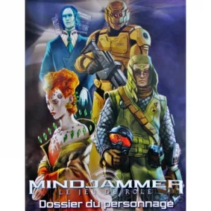MINDJAMMER : DOSSIER DU PERSONNAGEMINDJAMMER