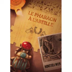 LE PHARAON A L'ABEILLE MONSTER OF THE WEEKMONSTER OF THE WEEK