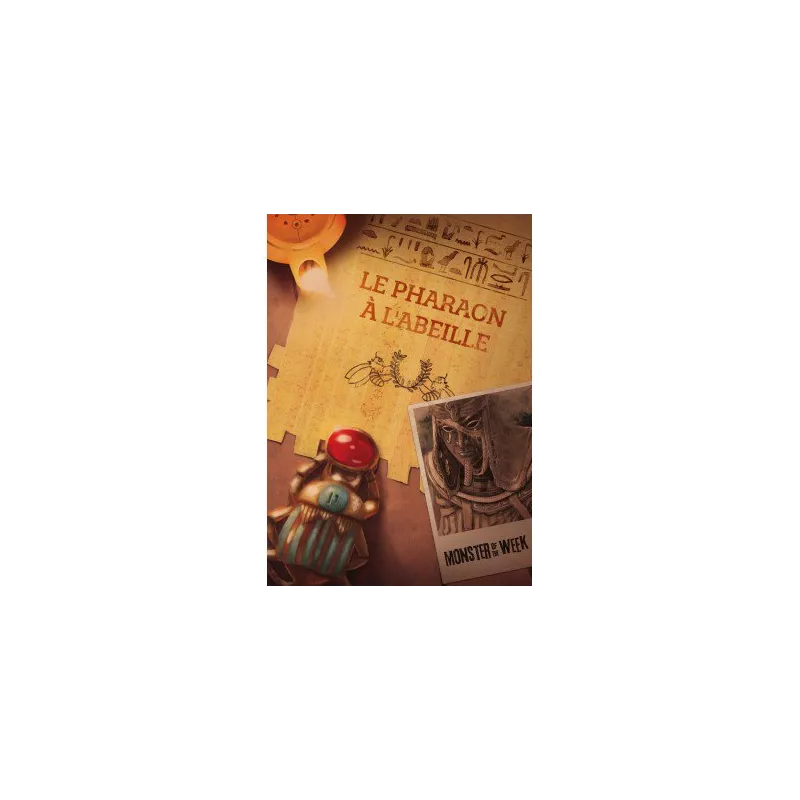 LE PHARAON A L'ABEILLE MONSTER OF THE WEEKMONSTER OF THE WEEK