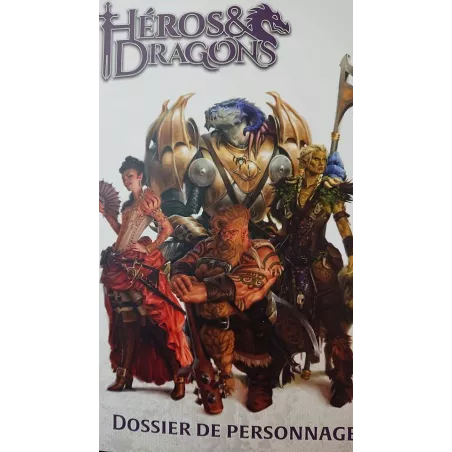 HEROES & DRAGONS DOSSIER DE PERSONNAGEHÉROS & DRAGONS