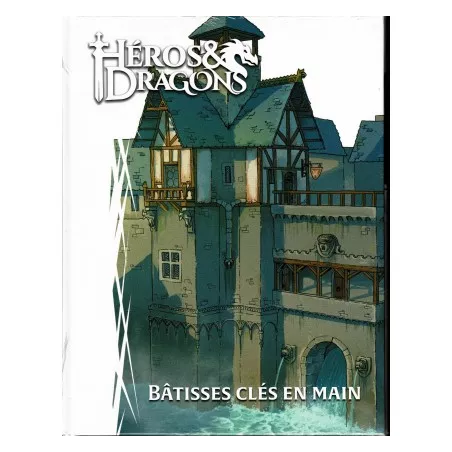 HÉROS & DRAGONS : BÂTISSES CLÉS EN MAINHÉROS & DRAGONS