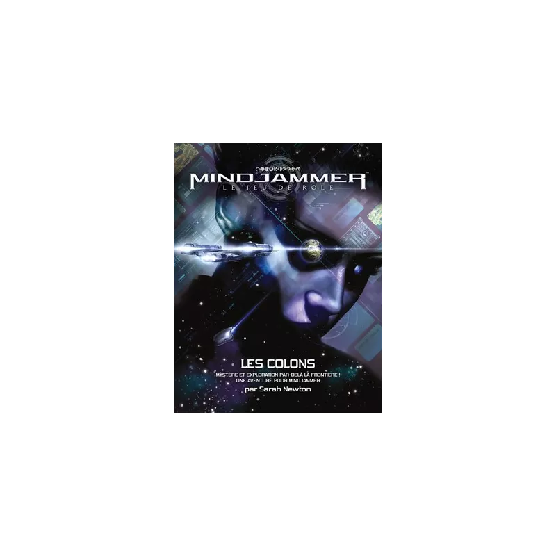 MINDJAMMER : LES COLONSMINDJAMMER Une sonde a découvert un monde ha... MINDJAMMER : LES COLONSMINDJAMMER Une sonde a découvert un monde ha...