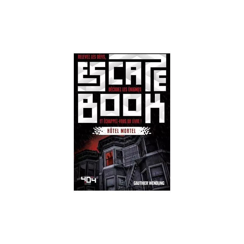 ESCAPE BOOK - HOTEL MORTEL ESCAPE BOOK - HOTEL MORTEL
