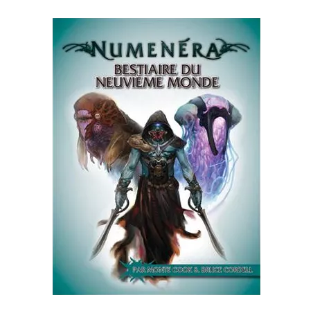 NUMENERA : BESTIAIRE DU NEUVIEME MONDENUMENERA