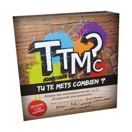 EN FAMILLE TTMC - TU TE METS COMBIEN ?
