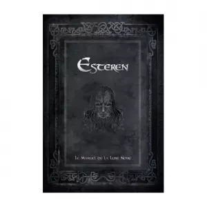 LES OMBRES D'ESTEREN MANUEL DE LA LUNE NOIRE Edition limitéeLES OMB...