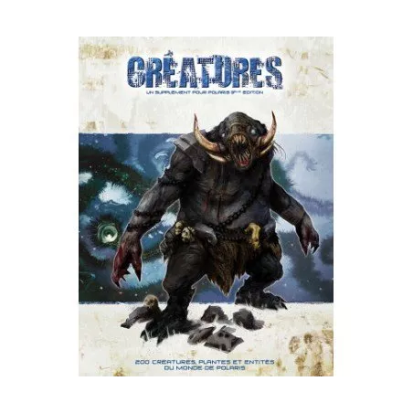 POLARIS CREATURES POLARIS Bestiaire du jeux de rôle Polaris.