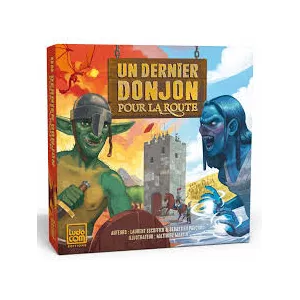UN DERNIER DONJON POUR LA ROUTE