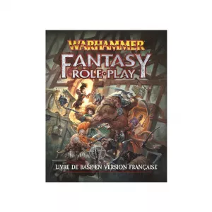 WARHAMMER FANTASY ROLE PLAY V4WARHAMMER Un univers féroce d’aventur...