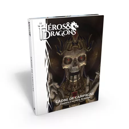 HEROS ET DRAGONS CADRE DE CAMPAGNE ET ALARIANHÉROS & DRAGONS