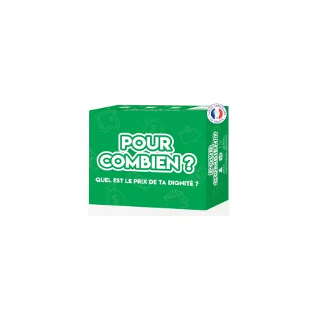 POUR COMBIEN?
