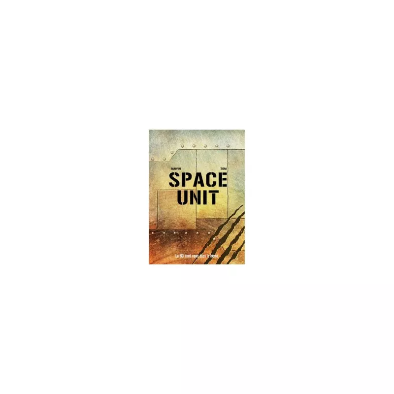 PRECOMMANDE: Space Unit PRECOMMANDE: Space Unit