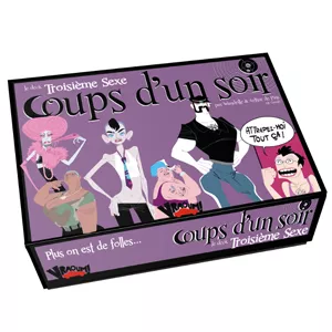 COUP D'UN SOIR 3EME SEXEJEUX D'AMBIANCE Parce qu’il en faut pour to...