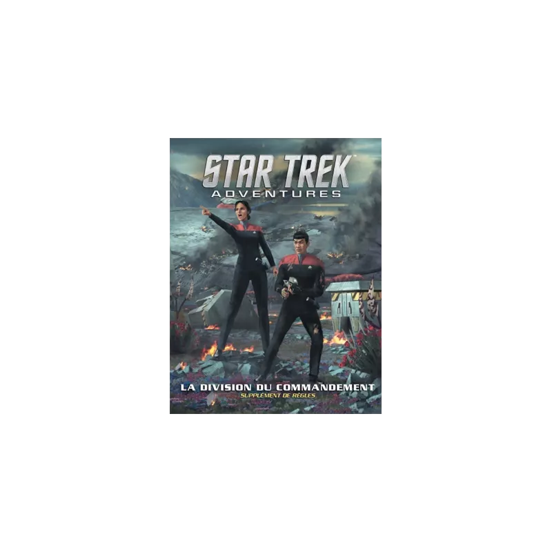 STAR TREK ADVENTURES DIVISION DU COMMANDEMENTSTAR TREK ADVENTURES S...