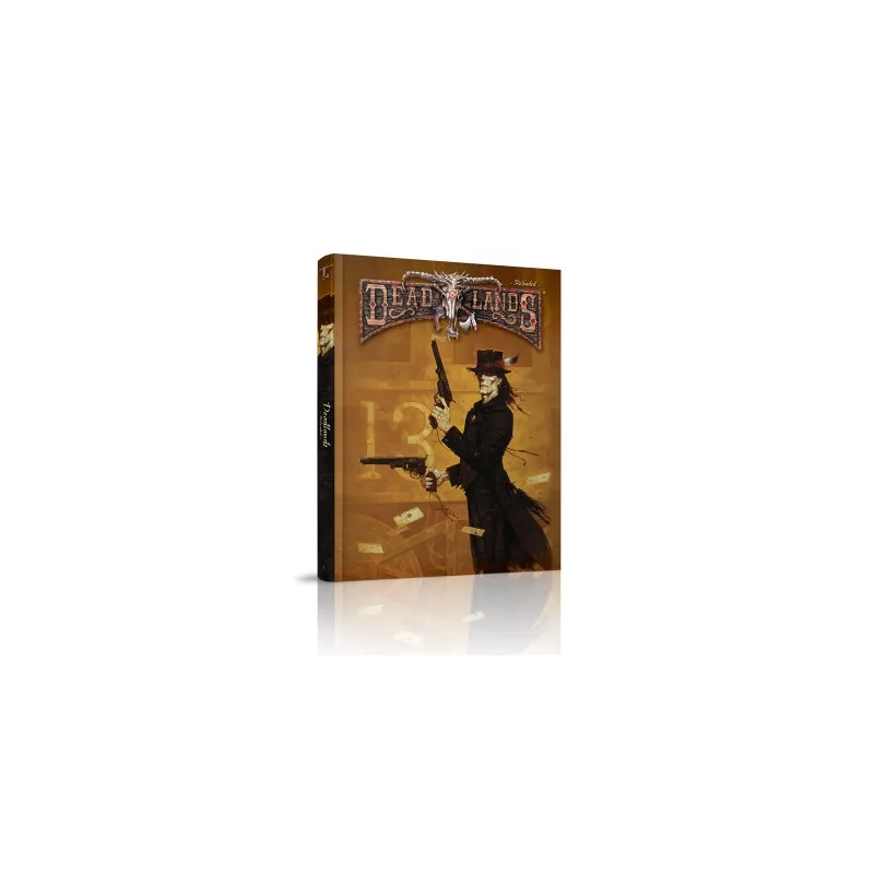 DEAD LANDS RELOADED LIVRE DE BASEDEAD LANDS Deadlands Reloaded est ... DEAD LANDS RELOADED LIVRE DE BASEDEAD LANDS Deadlands Reloaded est ...