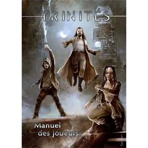 TRINITES MANUEL DES JOUEURSLIVRES JEUX Manuel des joueurs de Trinités