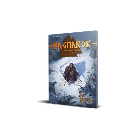 RAGNAROK : CAMPAGNE DE JEUJEUX DE RÔLES Les armées du Ragnarok sont...