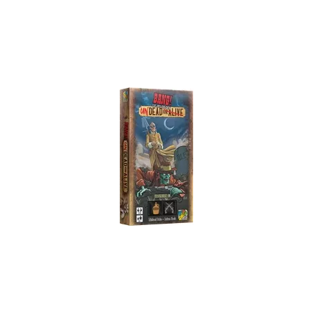 BANG! LE JEU DE DÉS : UNDEAD OR ALIVEJEUX D'AMBIANCE L’extension Un...
