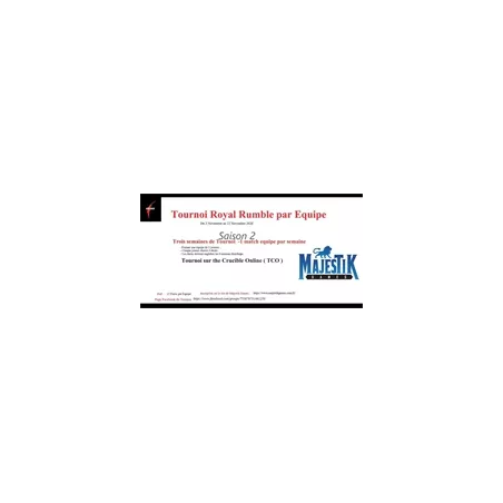 TOURNOI ROYAL RUMBLE KEYFORGEEVENEMENTS Tournoi Royal Rumble par éq...