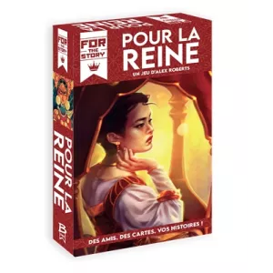 POUR LA REINEEXPERT Pour la Reine est un jeu de construction d’hist...