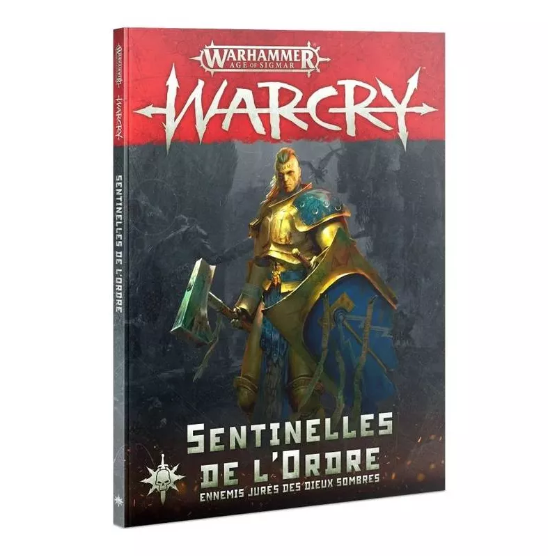 WARCRY SENTINELLES DE L'ORDRE