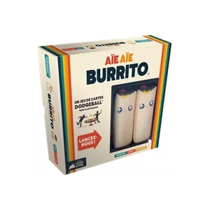 AIE AIE BURRITOJEUX D'AMBIANCE Aïe Aïe Burrito, c'est ce que vous o...