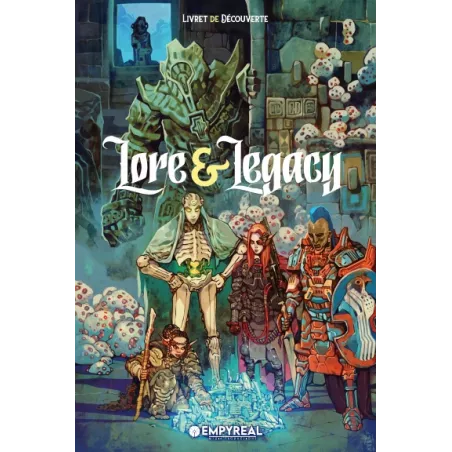 LORE & LEGACY LIVRET DECOUVERTEHEROIC FANTASY Lore & Legacy est un ...
