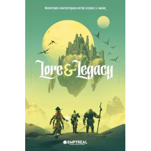 LORE & LEGACY REGLES & UNIVERSHEROIC FANTASY Lore & Legacy est un j...