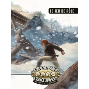 SAVAGE WORLDS LE JEU DE ROLE, SOUPLEAUTRES Savage Worlds Adventure ...